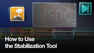 Mastering Video Stabilization with VSDC A StepbyStep Guide 🎥 [upl. by Chuch477]