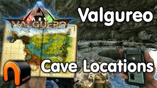 ARK Valguero SECRET Cave Locations [upl. by Yenduhc169]