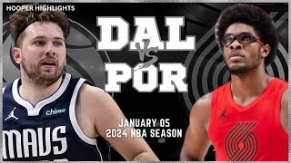 Dallas Mavericks vs Portland Trail Blazers Full Game Highlights  Jan 5  2024 NBA Season [upl. by Faria426]