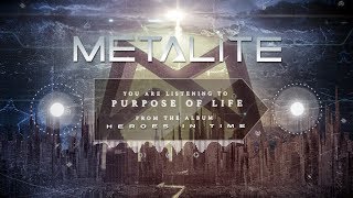 Metalite  Purpose of Life OFFICIAL AUDIO [upl. by Ahsinnor]