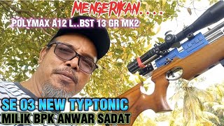 SE 03 NEW TIPTONICPOLYMAX A12 LBST 13 GR MK2MENGERIKANMILIK BPK ANWAR SADATGARANSI AKURASI [upl. by Maillliw]