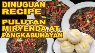 Dinuguan Recipe  Pulutan At Miryenda  Pangkabuhayan [upl. by Llirred904]