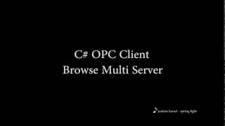 C OPC Client Multi Server Connection [upl. by Aihsyt]