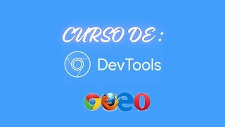 CURSO DE DEVTOOLS [upl. by Aynas]