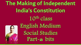 The making of Independent Indias Constitution 10th class English Medium 17th lesson part 2 [upl. by Paulina30]