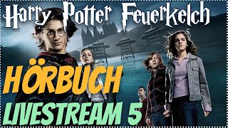 Harry Potter und der Feuerkelch LIVESTREAM Deutsch 5 podcast Harry Potter Hörbuch zum Einschlafen [upl. by Anelrad]