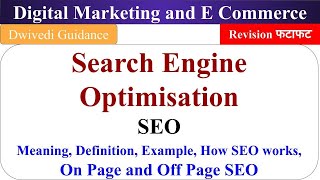 Digital Marketing and E Commerce Unit 2 SEO search engine optimization on page seo off page seo [upl. by Rosalba143]