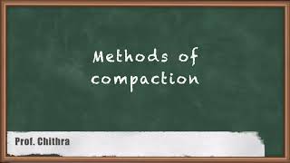 Methods of Compaction  Compaction and Consolidation  Ground Improvement Techniques [upl. by Earleen]