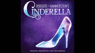 Rodgers  Hammersteins Cinderella Exit Music quotCinderellas Marchquot 2013 [upl. by Bauer]