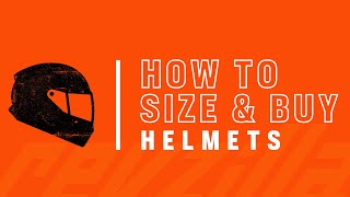 How To Size and Buy a Motorcycle Helmet [upl. by Fesuoy]