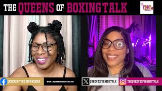 THE QUEENS OF BOXING TALK EP 199 Loma Vs Kambo WeighIn Boots and Crowley Preeser [upl. by Winfrid]