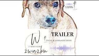 W związku z NARCYZEM  życie w narcystycznym zawłaszczeniu TRAILER [upl. by Einned324]