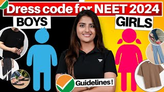 Dress Code for boys and girls  NTA Latest Guidline  Dos amp Donts  NEET 2024  Seep Pahuja [upl. by Emlen249]