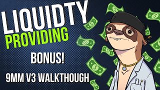 Liquidity Providing BONUS LESSON  9mm DEX Walkthrough [upl. by Daryn]