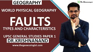 Fault  Types and Characteristics Geomorphology  Dr Krishnanand [upl. by Torbart]