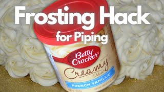 Get Great Piping Results with this Betty Crocker Frosting Hack [upl. by Tabbie]