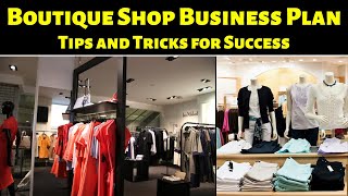 Boutique Shop Business Plan  Tips and Tricks for Success [upl. by Rakabuba]