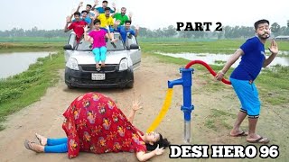 Totally Fanny Part 2 Desi intelligent Surjapuri Boy Entertainment Comedy video  Desi Hero 96 [upl. by Aicxela]