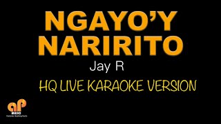 NGAYOY NARIRITO  Jay R HQ KARAOKE VERSION [upl. by Herrington]