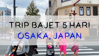 TRIP BAJET 5 HARI KE OSAKA JAPAN 16 Oktober 2023 [upl. by Ahsinrad]