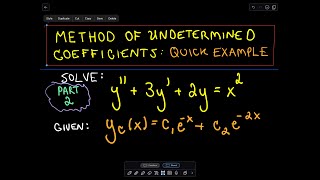 Method of Undetermined Coefficients  Part 2 [upl. by Felder]