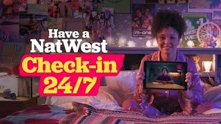 Have a NatWest Checkin  Tomorrow Begins Today  NatWest [upl. by Korwin]