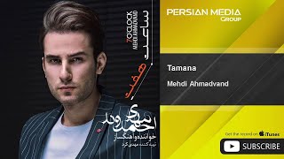 Mehdi Ahmadvand  Tamana [upl. by Emee678]