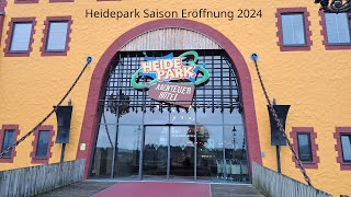 Heidepark Soltau Saison Eröffnung 2024 [upl. by Nayr96]