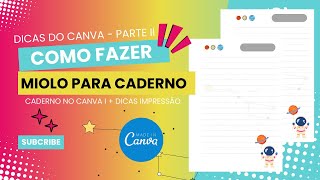 COMO CRIAR MIOLO PARA CADERNO NO CANVA I PASSO A PASSO [upl. by Hgierb]