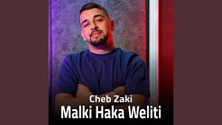 Malki Haka Weliti [upl. by Cohbath]