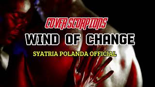 SCORPIONS WIND OF CHANGE COVER [upl. by Elbert499]