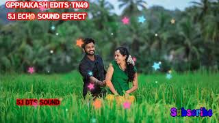 Poothathu Poonthoppu Tamil Echo Song Tamil Melody Song Tamil Love Song [upl. by Ferdinana381]