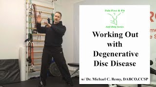 Working Out with Degenerative Disc Disease 3 Essential Tips [upl. by Salis]