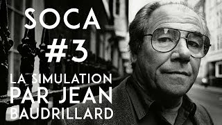 Vivonsnous dans une simulation   La simulation par Baudrillard  SOCA 3 [upl. by Rosenfeld116]