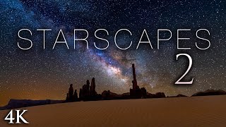 STARSCAPES II 4K Stunning AstroLapse Ambient Film  Space Music for Deep Relaxation amp Sleep [upl. by Vokaay426]