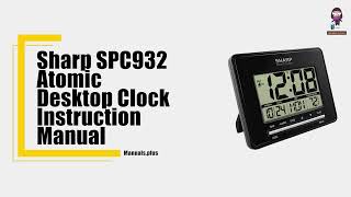 How to Set Up and Use the Sharp SPC932 Atomic Desktop Clock [upl. by Elvyn349]