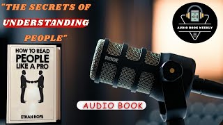 Experts Reveal The Secret To Reading People Like A Pro Audiobook [upl. by Emyam91]