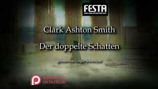 Clark Ashton Smith Der doppelte Schatten Hörbuch deutsch [upl. by Child]