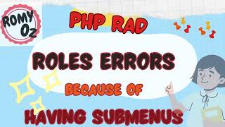 PHP RAD Solution 3 User Roles Error because of having submenu in our application ENGLISH [upl. by Alistair]