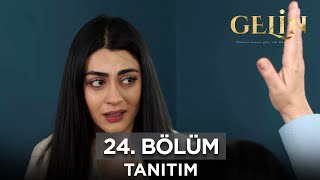 Gelin Dizisi 24 Bölüm Fragmanı 19 Mayıs Pazar GelinDizisi [upl. by Alben]