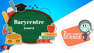 Maths 2ème année Sciences Lycée maths Barycentre cours [upl. by Miarhpe535]