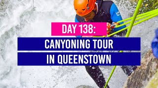 DAY 138 ⛑️ Canyoning Tour with Canyoning New Zealand  Queenstown  New Zealand Travel [upl. by Jangro]