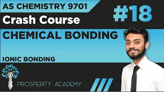 Ionic bonding  Chemical bonding and Intermolecular forces  9701 AS Chemistry UrduHindi [upl. by Debby]