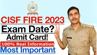 CISF Fire Exam Date 2022  CISF Fireman ka exam kab hoga  CISF Constable Fireman Written Exam Date [upl. by Ylesara]