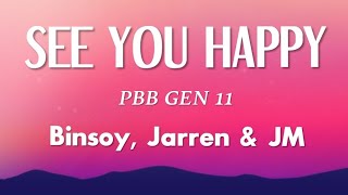 PBB GEN 11  SEE YOU HAPPY Binsoy Jarren amp JM version [upl. by Rosabel]