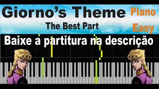 Giornos Theme  The Best Part  EASY  Piano e teclado Tutorial com partitura para baixar [upl. by Marilyn333]