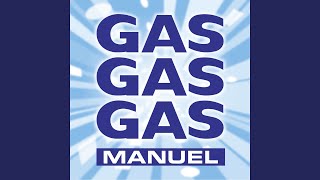 GAS GAS GAS INSTRUMENTAL Version [upl. by Mckenzie]