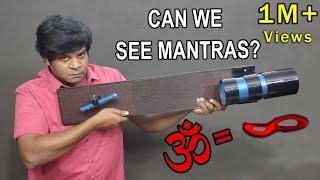 AUM  INFINITY Built a MANTRASCOPE to SEE Ancient Sounds Praveen Mohan [upl. by Ahseyn]