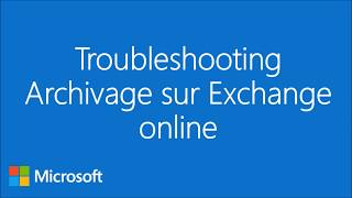 Live  Troubleshooting de larchive dans O365 [upl. by Eninaej61]