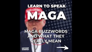 Learn to speak MAGA MAGA Buzzwords and what they really mean [upl. by Allain]